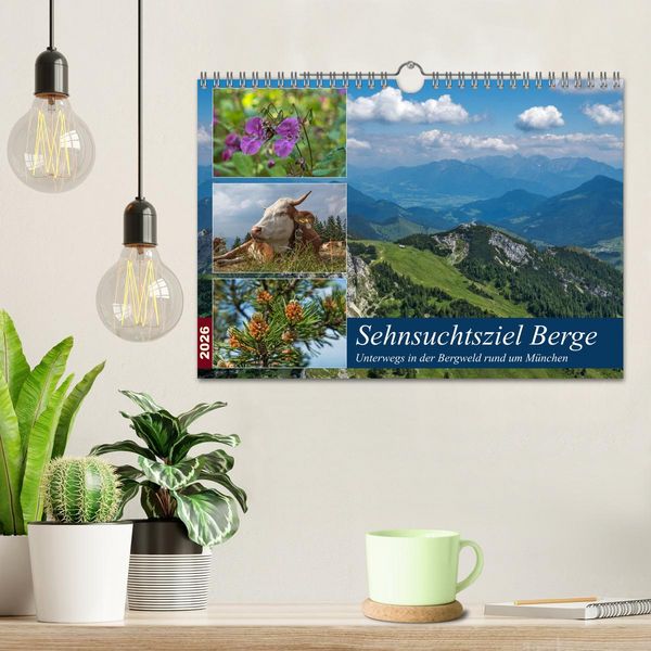 Produktbild: Sehnsuchtsziel Berge - Unterwegs in den Bergwelt rund um M&uuml;nchen (Wandkalender 2026 DIN A4 quer), CALVENDO Monatskalender