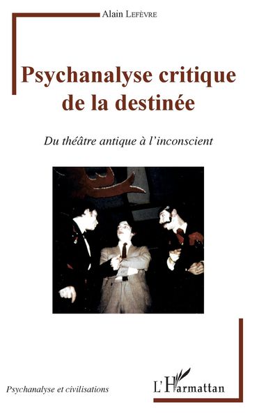 Produktbild: Psychanalyse critique de la destin&eacute;e