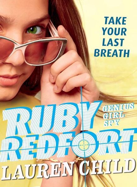 Produktbild: Ruby Redfort Take Your Last Breath