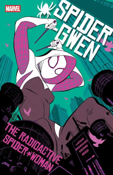 Produktbild: Spider-Gwen: The Radioactive Spider-Woman