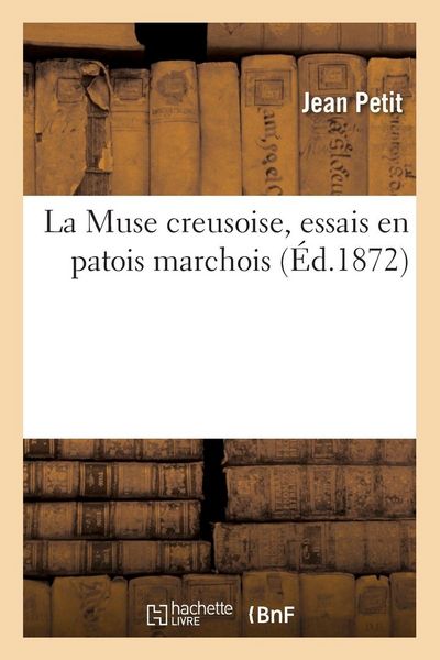 Produktbild: La Muse creusoise, essais en patois marchois