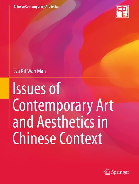 Produktbild: Issues of Contemporary Art and Aesthetics in Chinese Context