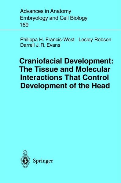 Produktbild: Craniofacial Development The Tissue and Molecular Interactions That Control Development of the Head