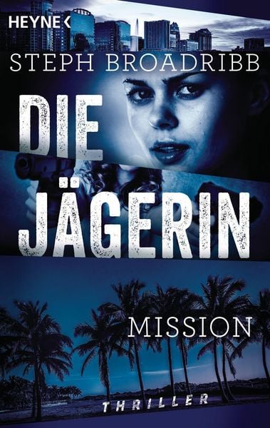 Produktbild: Die J&auml;gerin - Mission