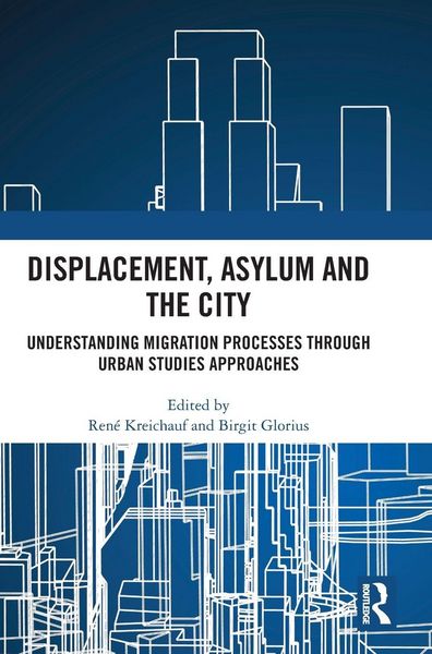Produktbild: Displacement, Asylum and the City