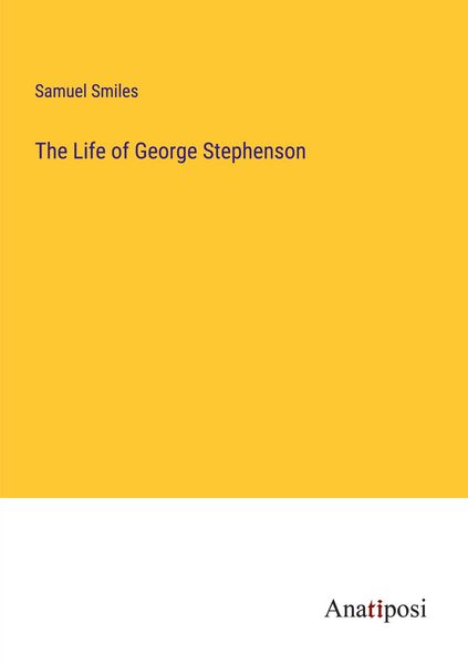 Produktbild: The Life of George Stephenson