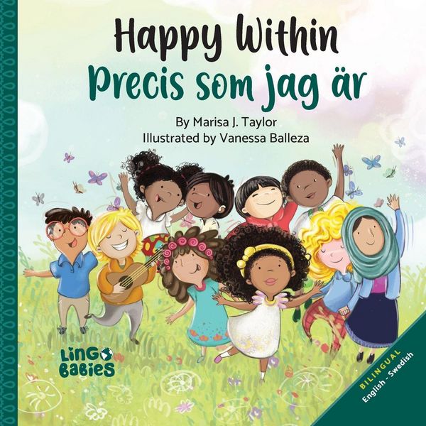 Produktbild: Happy within / Precis som jag &auml;r (Bilingual Children's book English Swedish)