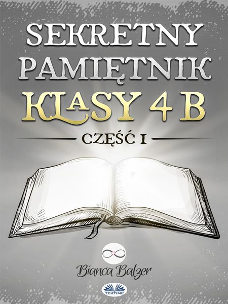 Produktbild: Sekretny Pamietnik Klasy 4b
