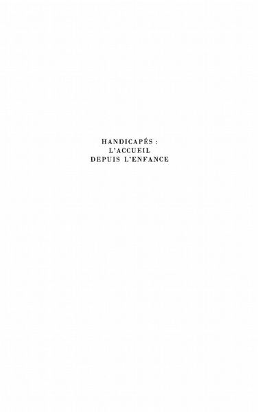 Produktbild: Handicapes: l'acceuil depuis l'enfance n.e.