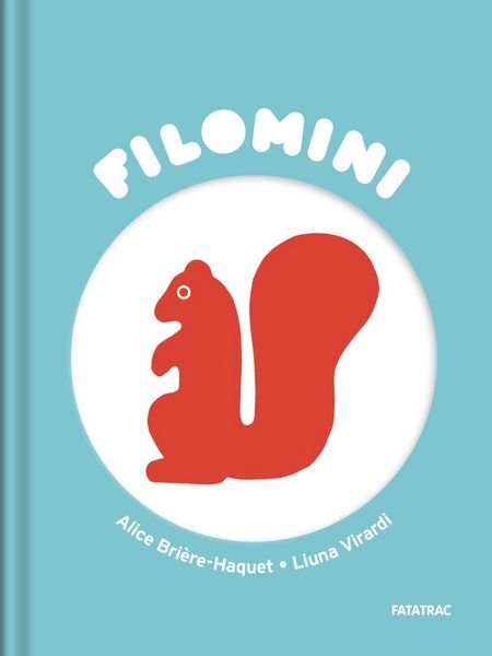 Produktbild: Lo scoiattolo di James. Filomini