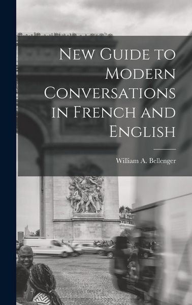 Produktbild: New Guide to Modern Conversations in French and English