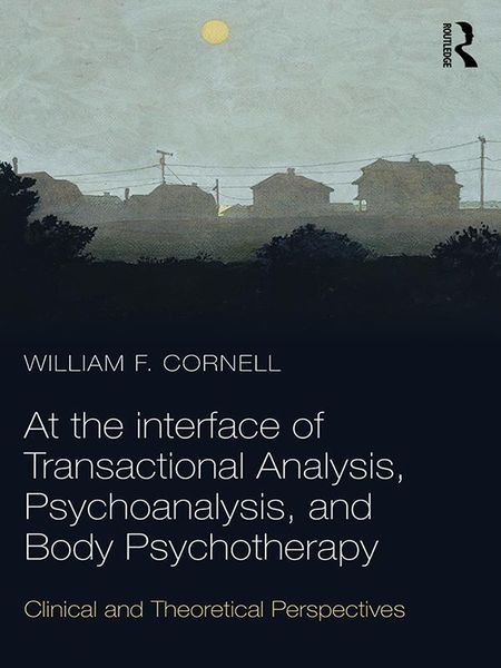 Produktbild: At the Interface of Transactional Analysis, Psychoanalysis, and Body Psychotherapy