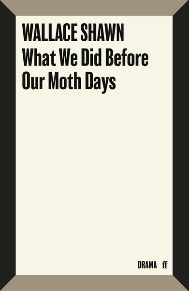 Produktbild: What We Did Before Our Moth Days