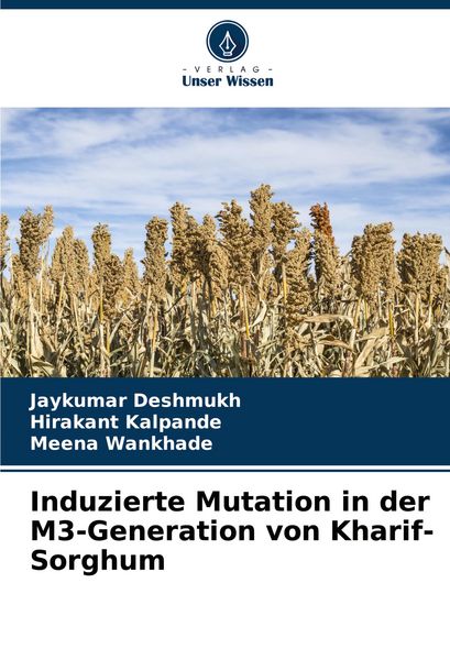 Produktbild: Induzierte Mutation in der M3-Generation von Kharif-Sorghum