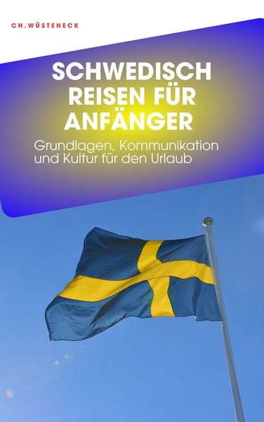 Produktbild: Schwedisch Reisen f&uuml;r Anf&auml;nger