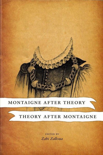 Produktbild: Montaigne After Theory, Theory After Montaigne