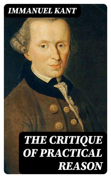 Produktbild: The Critique of Practical Reason