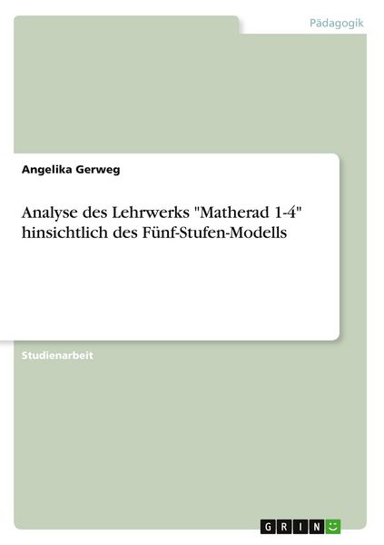 Produktbild: Analyse des Lehrwerks "Matherad 1-4" hinsichtlich des F&uuml;nf-Stufen-Modells