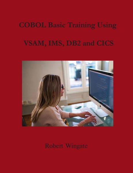 Produktbild: COBOL Basic Training Using VSAM, IMS, DB2 and CICS