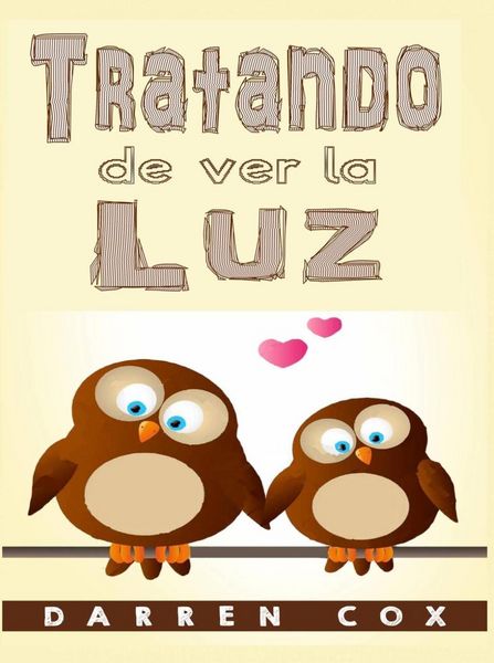 Produktbild: Tratando de Ver la Luz