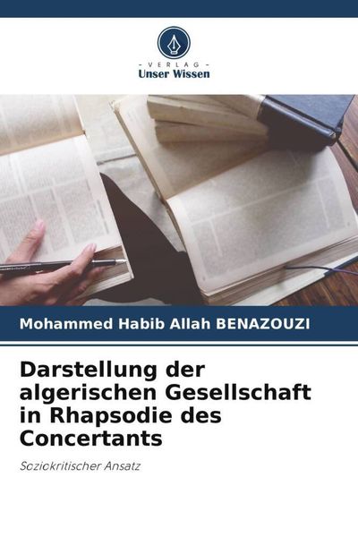 Produktbild: Darstellung der algerischen Gesellschaft in Rhapsodie des Concertants