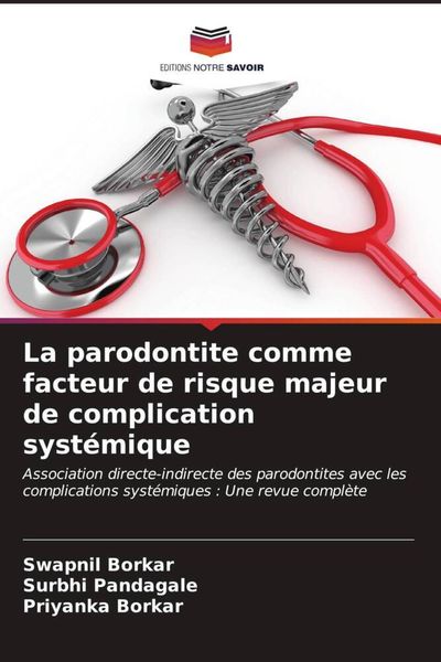 Produktbild: Borkar, S: Parodontite comme facteur de risque majeur de com