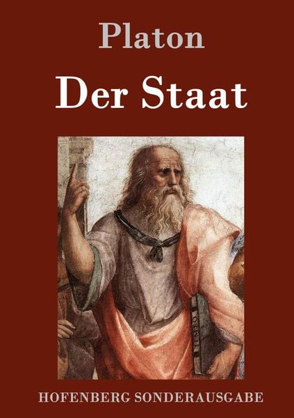 Der Staat, Gebundene Ausgabe von Platon, Hofenberg, 9783843015202