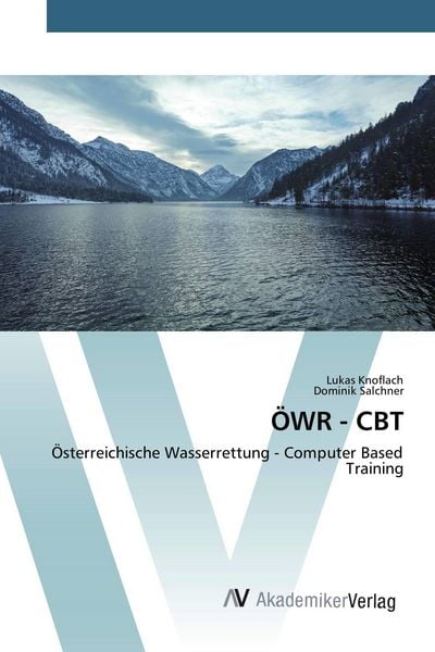 ÖWR - CBT, Taschenbuch von Lukas Knoflach , Dominik Salchner, AV Akademikerverlag, 9783639856309