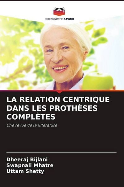 Produktbild: La Relation Centrique Dans Les Proth&egrave;ses Compl&egrave;tes