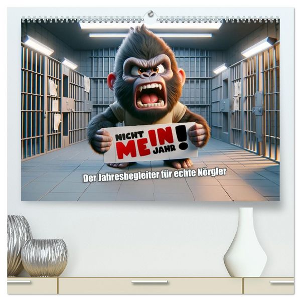 Nicht mein Jahr: Der Jahresbegleiter für echte Nörgler (hochwertiger Premium Wandkalender 2026 DIN A2 quer), Kunstdruck in Hochglanz
