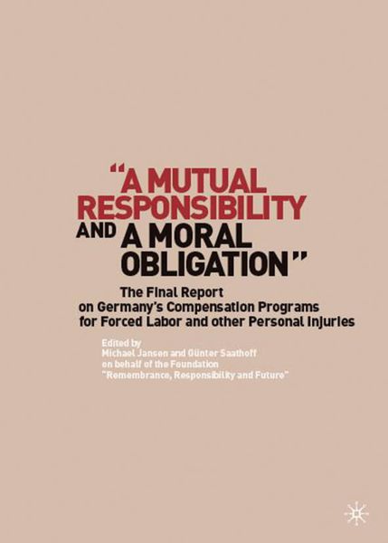 Produktbild: &ldquo;A Mutual Responsibility and a Moral Obligation&rdquo;