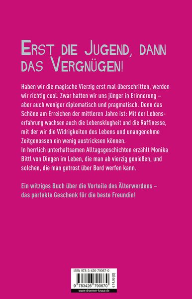 Produktbild: Frauen l&uuml;gen nie und werden h&ouml;chstens 39