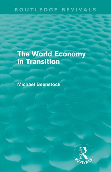 Produktbild: The World Economy in Transition (Routledge Revivals)