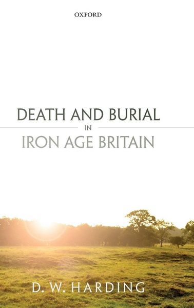 Produktbild: Death and Burial in Iron Age Britain