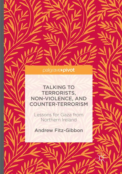 Produktbild: Talking to Terrorists, Non-Violence, and Counter-Terrorism