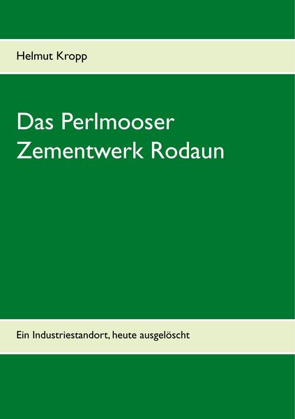 Produktbild: Das Perlmooser Zementwerk Rodaun