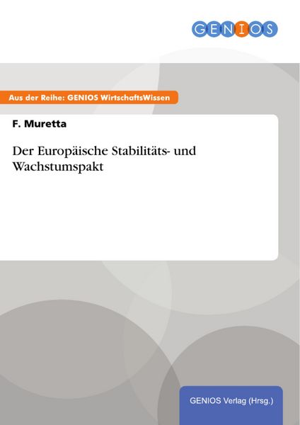 Produktbild: Der Europ&auml;ische Stabilit&auml;ts- und Wachstumspakt
