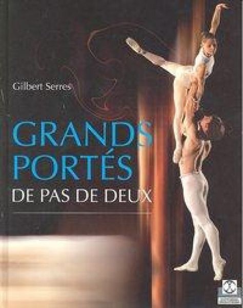 Produktbild: Grands port&eacute;s de pas de deux