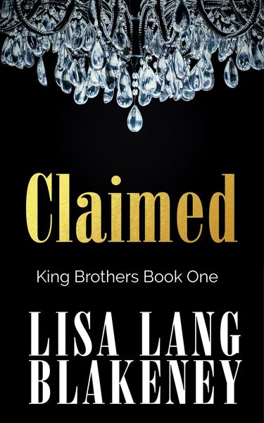 Produktbild: Claimed (The King Brothers Series, #1)