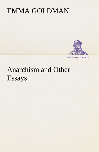 Produktbild: Anarchism and Other Essays