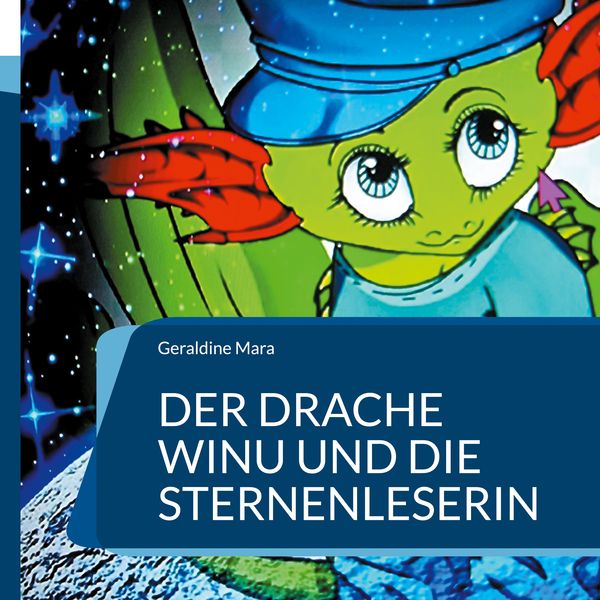 Produktbild: Der Drache Winu und die Sternenleserin
