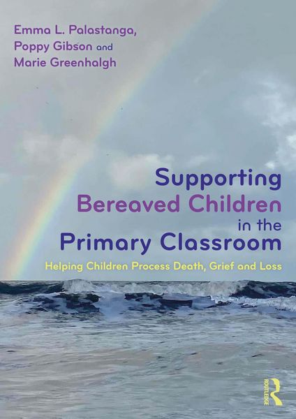 Produktbild: Supporting Bereaved Children in the Primary Classroom