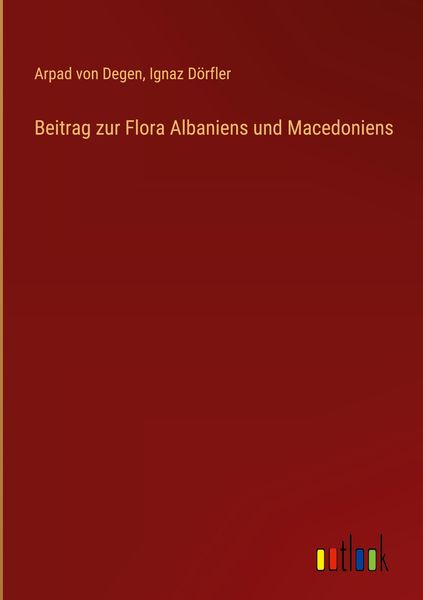 Produktbild: Beitrag zur Flora Albaniens und Macedoniens