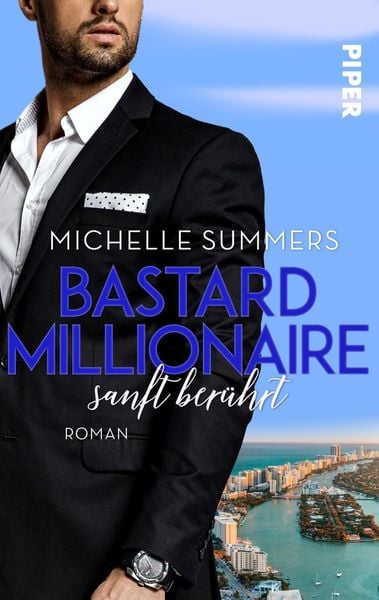 Bastard Millionaire sanft ber hrt von Michelle Summers eBook