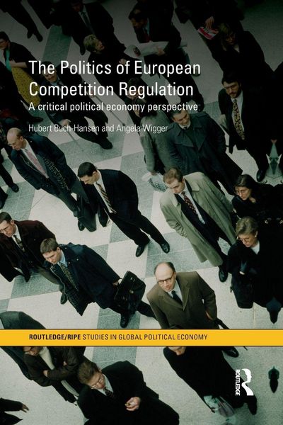 Produktbild: The Politics of European Competition Regulation