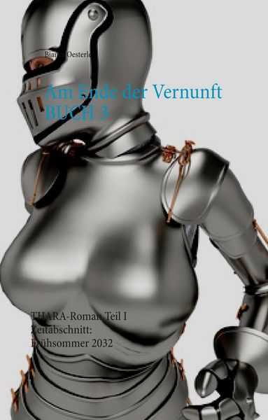 Produktbild: Am Ende der Vernunft Buch 3
