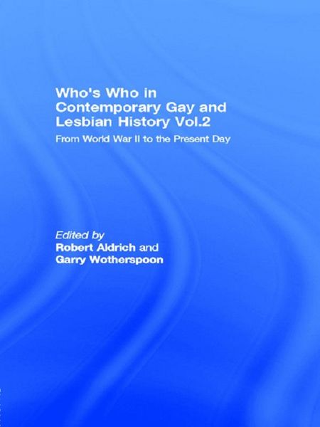 Produktbild: Who's Who in Contemporary Gay and Lesbian History Vol.2
