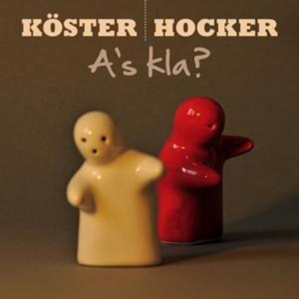 A's Kla? - Köster & Hocker, CD