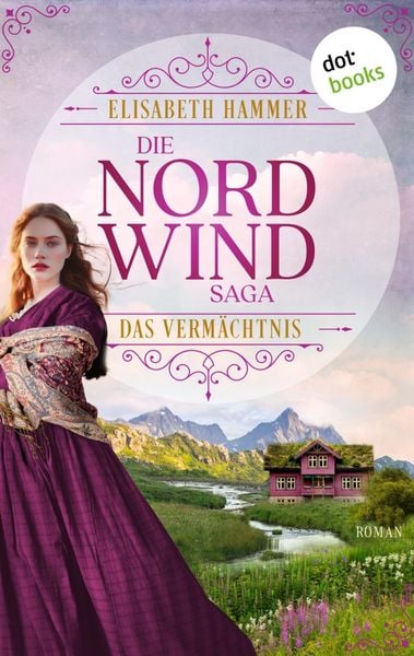 Produktbild: Die Nordwind-Saga - Das Verm&auml;chtnis