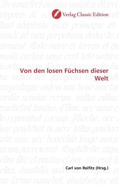Produktbild: Von den losen F&uuml;chsen dieser Welt